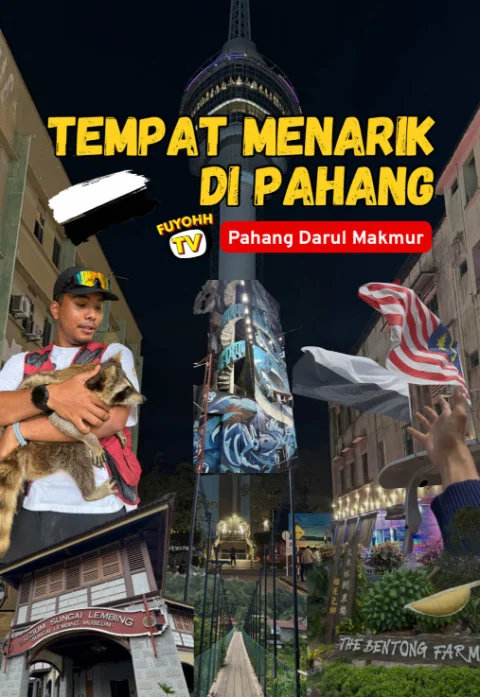 10 Tempat Menarik di Pahang Selain Pantai dan Patin Tempoyak