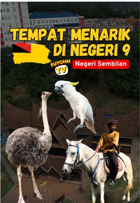 6 Tempat Menarik di Negeri Sembilan Untuk Percutian Keluarga