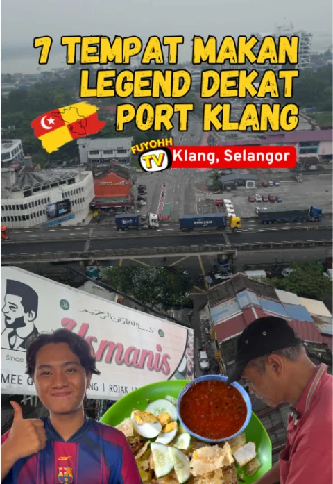7 Tempat Makan Legend di Port Klang
