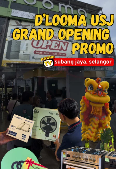 d'looma USJ Grand Opening, Subang Jaya