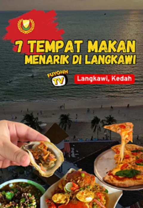 7 Port Makan Wajib di Langkawi