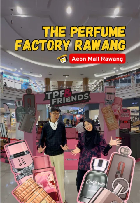 TPF & Friends, AEON Mall Rawang