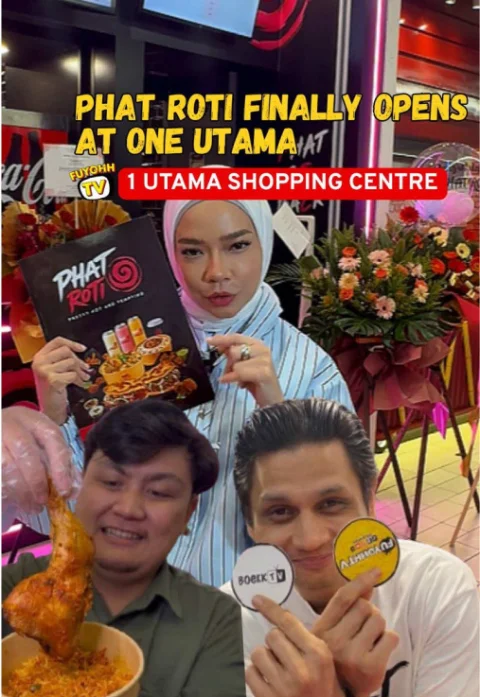Phat Roti, 1 Utama